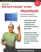 Old Farts Guide To The Macintosh 2nd Ed Rosenzweig Aaron