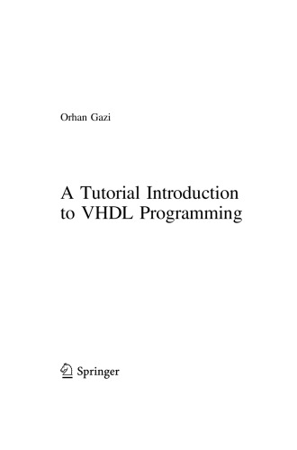 A Tutorial Introduction To Vhdl Programming Orhan Gazi