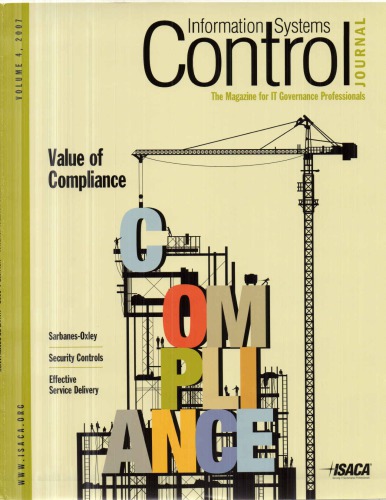Information Systems Control Magazine 2007 Volume 4 Isaca