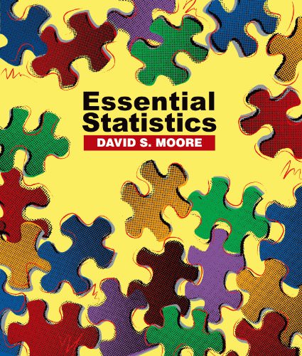 Essential Statistics 1st Edition Moore David S
