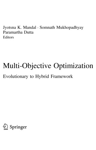 Multiobjective Optimization Evolutionary To Hybrid Framework Jyotsna K Mandal