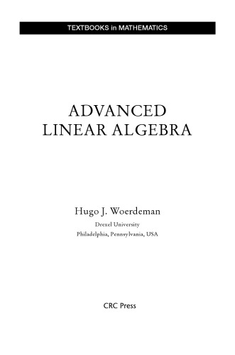 Advanced Linear Algebra Hugo J Woerdeman