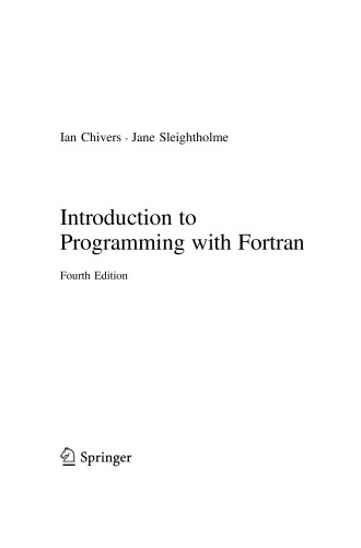 Introduction To Programming With Fortran 4th Ian Chivers Jane Sleightholme