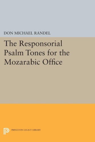Responsorial Psalm Tones For The Mozarabic Office Randel Don Michael