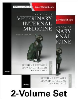 Textbook Of Veterinary Internal Medicine 8th Stephen J Ettinger Edward C Feldman Tienne Ct