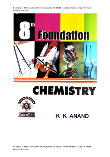 Booklet 2 Of 8 Th Foundation Chemistry Standard 8 Iit Jee Foundation For Class 8 K K Anand Chennai