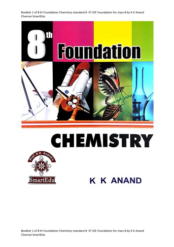 Booklet 1 Of 8 Th Foundation Chemistry Standard 8 Iit Jee Foundation For Class 8 K K Anand Chennai