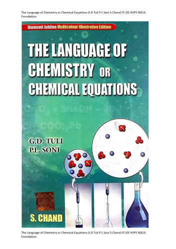 The Language Of Chemistry Or Chemical Equations G D Tuli P L Soni S Chand