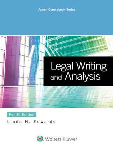 Legal Writing And Analysis 4th Linda H Edwards