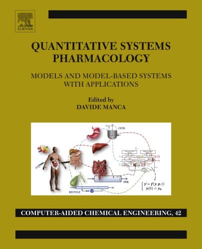 Quantitative Systems Pharmacology Models And Modelbased Systems With Applications Davide Manca