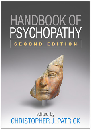 Handbook Of Psychopathy Second Edition 2nd Edition Christopher J Patrick