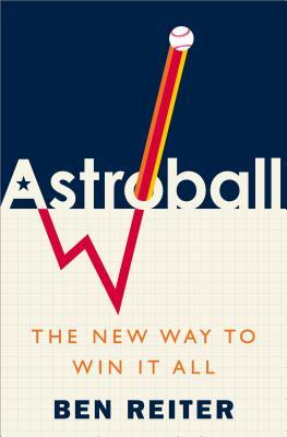 Astroball The New Way To Win It All Ben Reiter