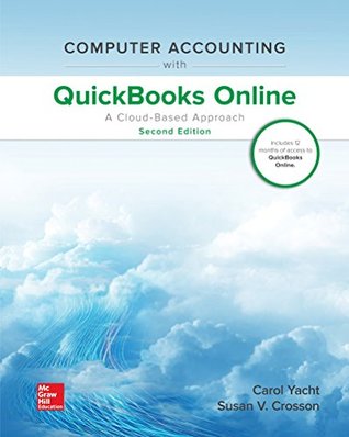 Computer Accounting With Quickbooks Online A Cloud Based Approach 2nd Carol Yacht Susan Crosson Ms