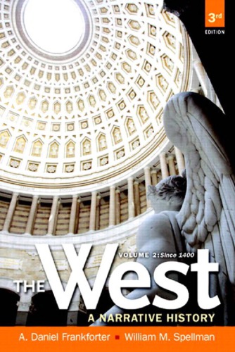 The West A Narrative History Volume Two Since 1400 3rd A Daniel Frankforter