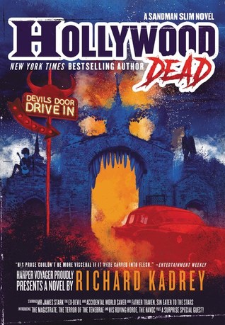 Hollywood Dead Richard Kadrey