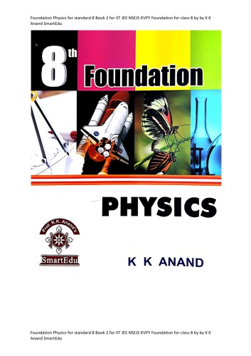 Foundation Physics For Standard 8 Book 2 K K Anand Chennai