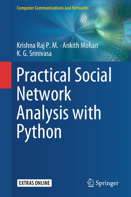 Practical Social Network Analysis With Python Krishna Raj Pm