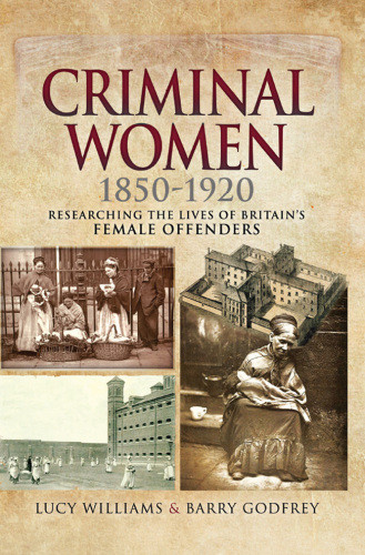 Criminal Women 18501920 Paperback Lucy Williams Barry Godfrey