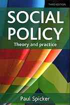 Social Policy Theory And Practice 3 Ed Spicker Paul