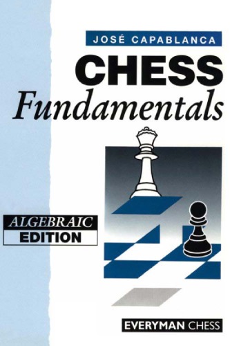 Chess Fundamentals Capablanca Jos R