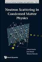 Neutron Scattering In Condensed Matter Physics Repr Strssle