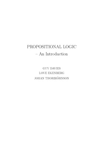 Propositional Logic An Introduction Guy Davies Love Ekenberg