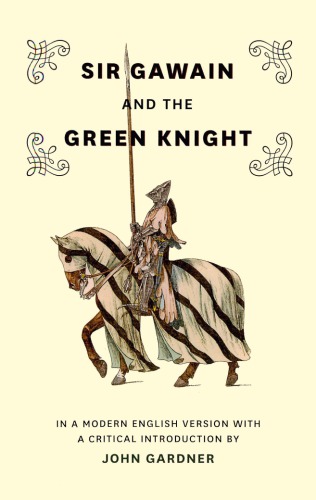 Sir Gawain And The Green Knight John Gardner