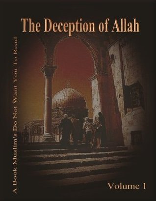 The Deception Of Allah Christian Prince
