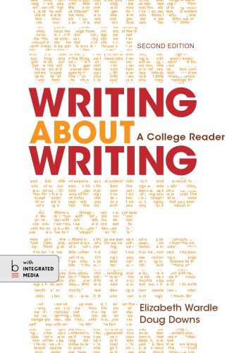 Writing About Writing A College Reader Second Edition Downs