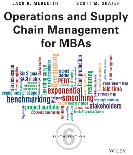 Operations And Supply Chain Management For Mbas 6th Jack R Meredith