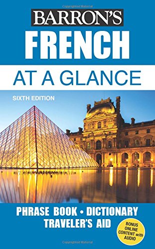 French At A Glance Foreign Language Phrasebook Dictionary 6th Edition Gail Stein