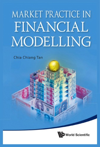 Market Practice In Financial Modelling Chia Chiang Tan
