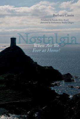 Nostalgia Barbara Cassin