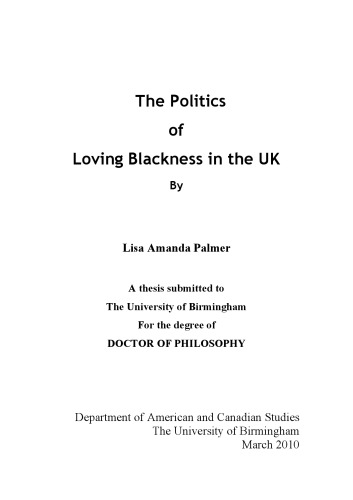 The Politics Of Loving Blackness In The Uk Palmer Lisa Amanda