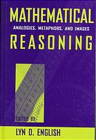 Mathematical Reasoning Analogies Metaphors And Images English