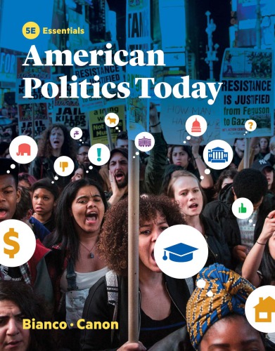 American Politics Today 5th William T Bianco David T Canon