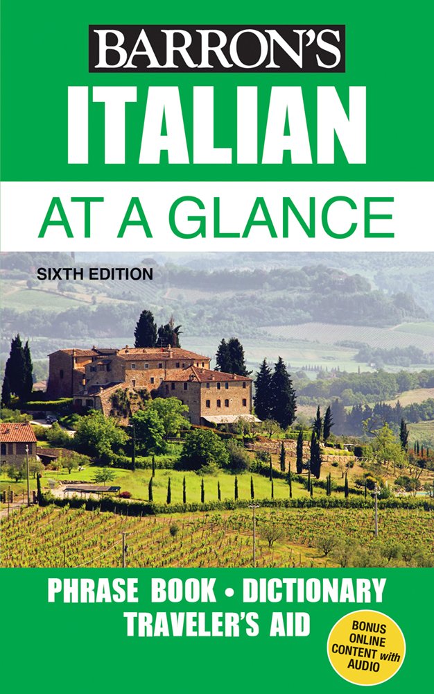 Italian At A Glance Foreign Language Phrasebook Dictionary 6th Edition Mario Costantino