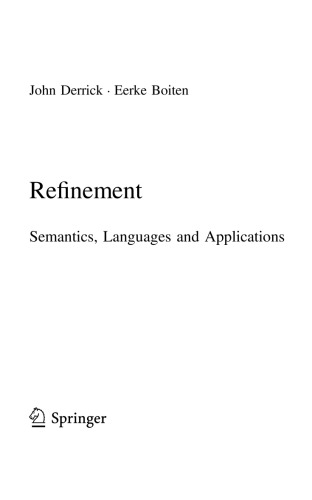 Refinement Semantics Languages And Applications John Derrick