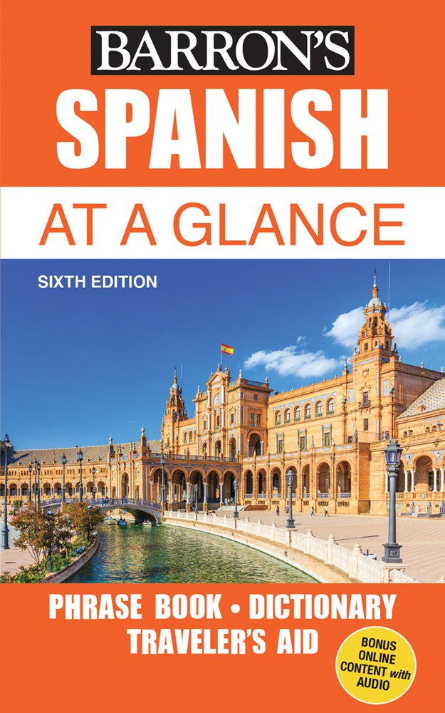 Spanish At A Glance Foreign Language Phrasebook Dictionary 6th Edition Heywood Wald