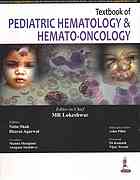 Textbook Of Pediatric Hematology And Hematooncology M R Lokeshwar