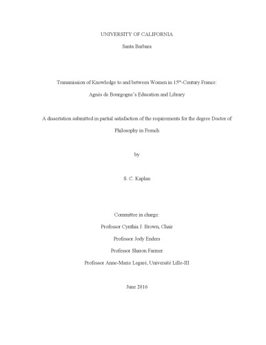 Transmission Of Knowledge To And Between Women In 15 Thcentury France Agns De Bourgognes Education And Library S C Kaplan