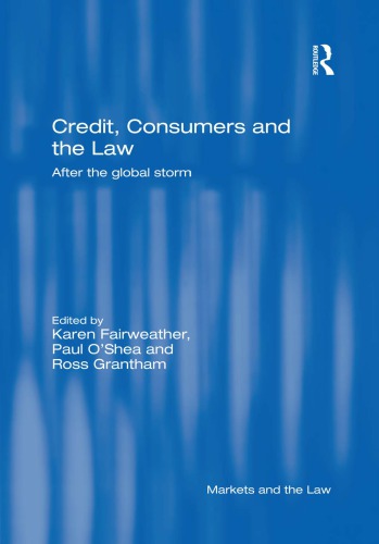 Credit Consumers And The Law After The Global Storm Fairweather