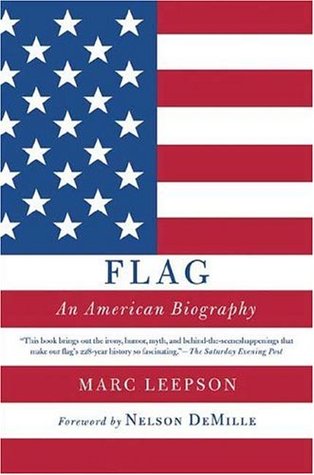 Flag An American Biography Paperback Marc Leepson Nelson Demille