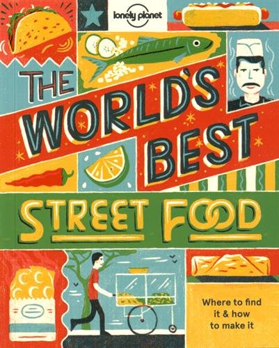 Worlds Best Street Food Mini 1st Edition Lonely Planet