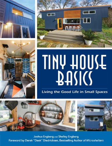 Tiny House Basics Joshua Engberg Shelley Engberg