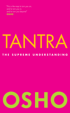 Tantra The Supreme Understanding Paperback Osho