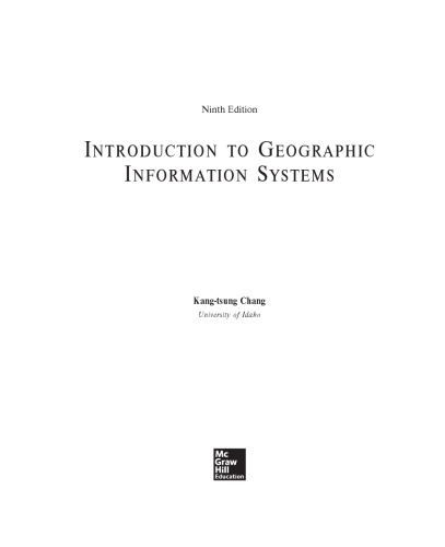 Introduction To Geographic Information Systems 9th Ed Kangtsung Chang