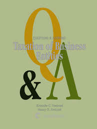 Questions Answers Taxation Of Business Entities Kristopher C Neslund