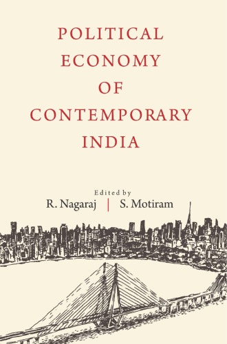 Political Economy Of Contemporary India R Nagaraj Sripad Motiram