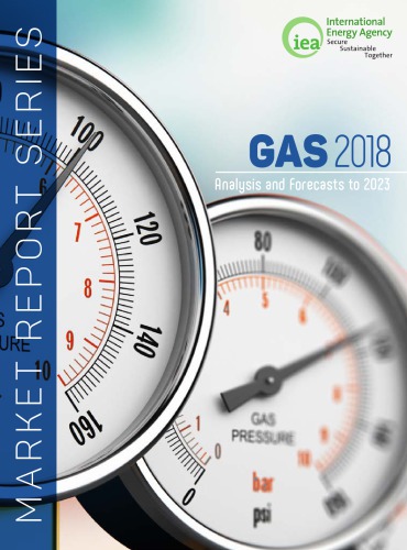 Iea Gas Outlook 2018 Iea